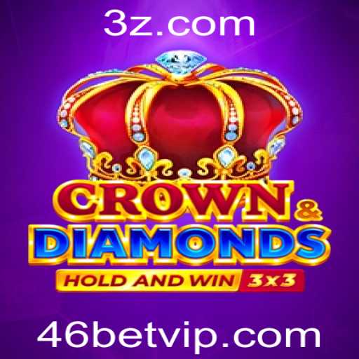 Crowndiamonds: Explorando o Mundo Dinâmico de 46bet