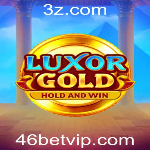 LuxorGold: Descubra o Fascinante Mundo do Novo Jogo de Cassino com 46bet